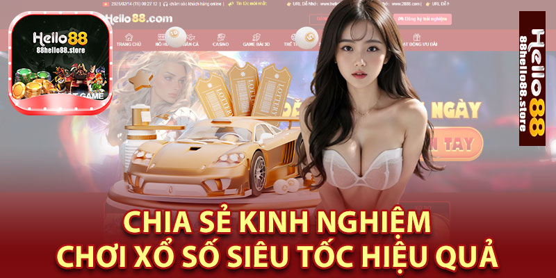 Chia Sẻ Kinh Nghiệm Chơi Xổ Số Siêu Tốc Hiệu Quả